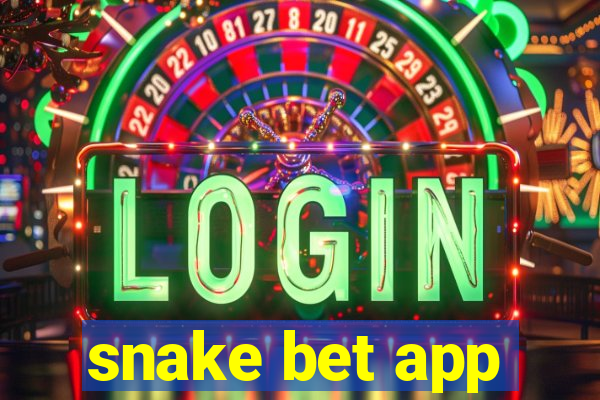 snake bet app